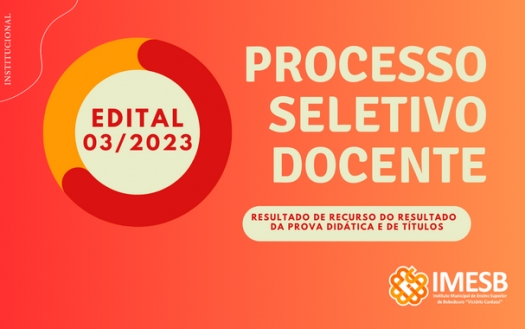 Resultado de recurso do resultado da prova didática e de títulos Edital 03/2023 - Processo Seletivo para contratação temporária de professores