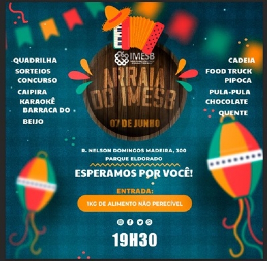 Festa Junina do IMESB acontecerá no dia 07 de junho