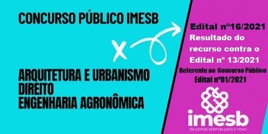 Concurso Público 01/2021: Resultado do recurso contra o Edital nº13/2021