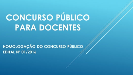 Homologação Concurso Público para Docentes 01/2016