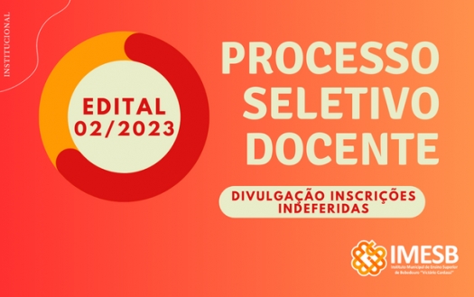 Inscrições indeferidas Edital 02/2023 - Processo Seletivo para contratação temporária de professores