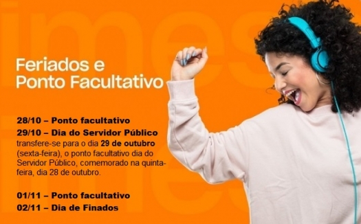 Feriado e ponto facultativo: Dia do Servidor Público e Finados