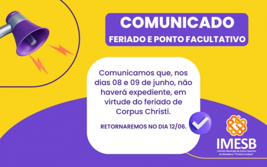 Feriado e ponto facultativo em virtude da celebração de Corpus Christi