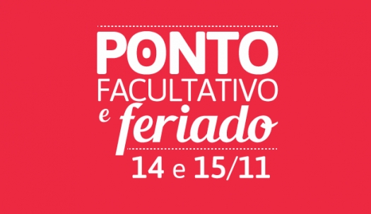 Ponto facultativo e feriado da Proclamação da República